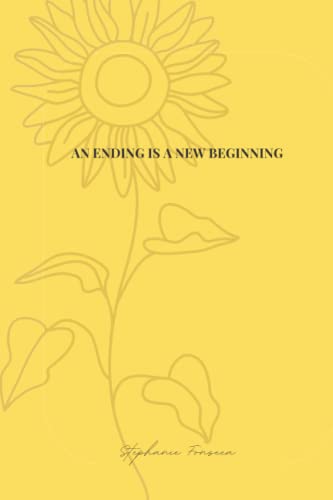 An Ending is a New Beginning von Independently published